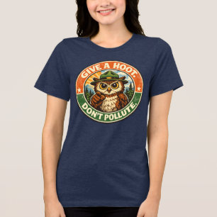 Give A Hoot Dont Pollute Owl Tri-Blend Shirt