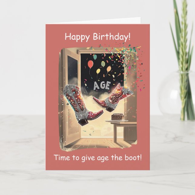 Give Age the Boot Funny Birthday Card (Front)