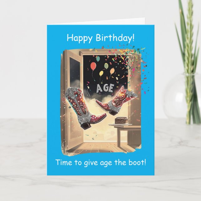 Give Age the Boot Funny Birthday Card (Front)