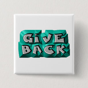 Give Back 15 Cm Square Badge