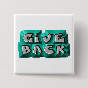 Give Back 15 Cm Square Badge