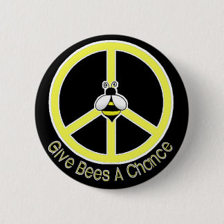 give bees a chance 6 cm round badge