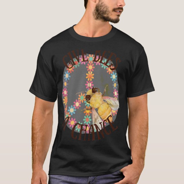 Give Bees A Chance Bee Conservation T-Shirt (Front)
