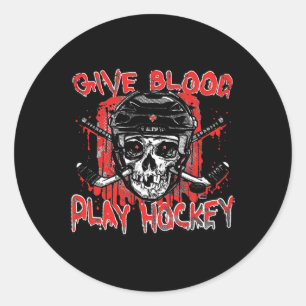 Give Blood Play Hockey Ice Hockey Player Gift Classic Round Sticker