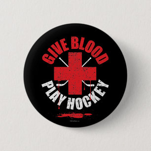 Give Blood Play Hockey v1 6 Cm Round Badge