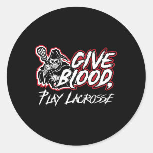 Give Blood Play Lacrosse Classic Round Sticker