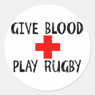Give Blood, Play Rugby Classic Round Sticker