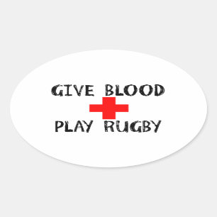 Give Blood, Play Rugby Oval Sticker