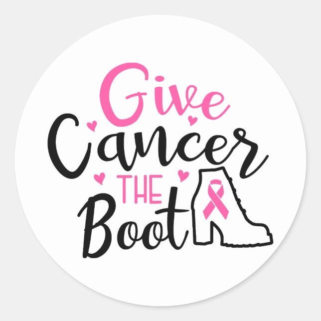 Give Breast Cancer The Boot Awareness Classic Round Sticker (Front)