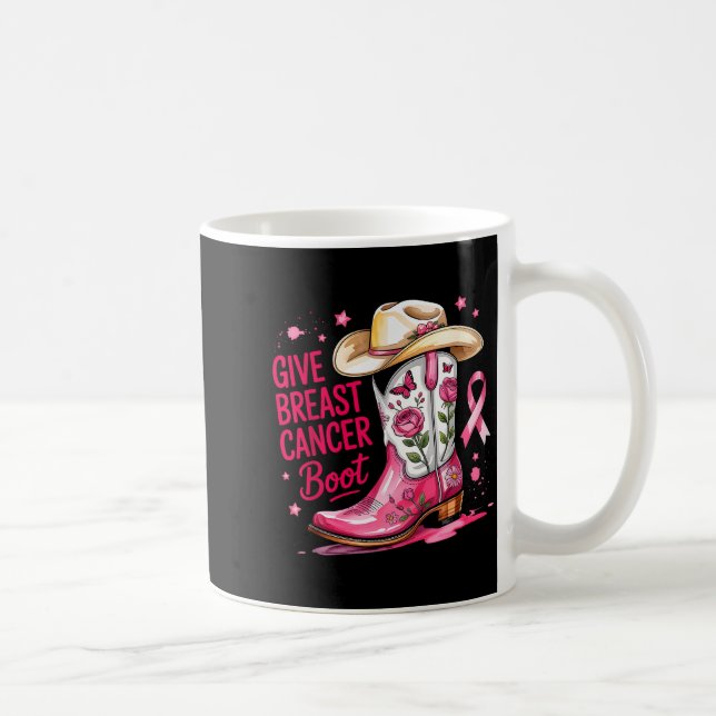 Give Breast Cancer The Boot Breast Cancer Nk Ribbo Coffee Mug (Right)