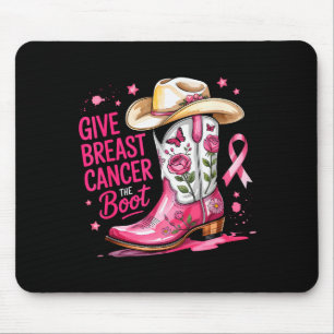 Give Breast Cancer The Boot Breast Cancer Nk Ribbo Mouse Mat
