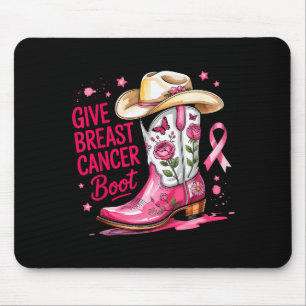 Give Breast Cancer The Boot Breast Cancer Nk Ribbo Mouse Mat