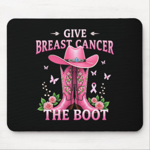 Give Breast Cancer The Boot Cowgirl Cancer Awarene Mouse Mat
