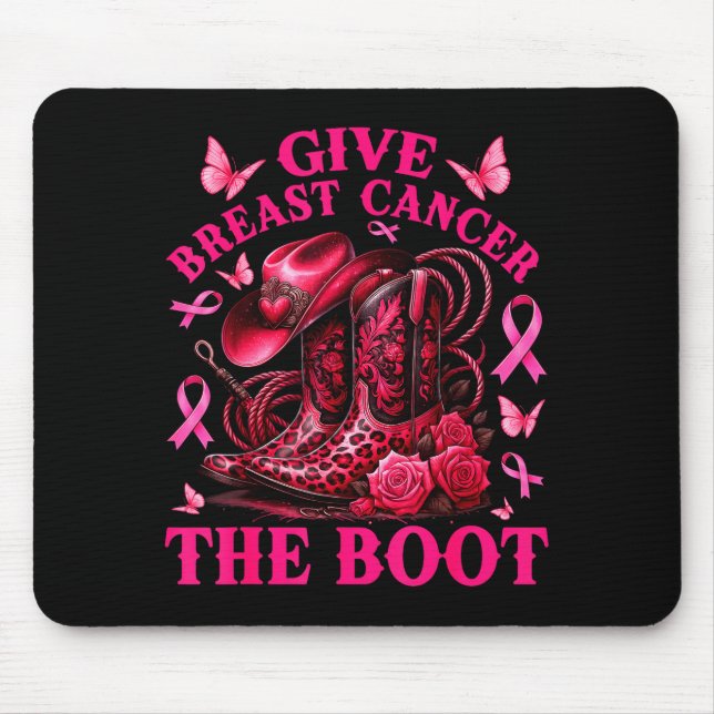 Give Breast Cancer The Boot Cowgirl Cancer Awarene Mouse Mat (Front)