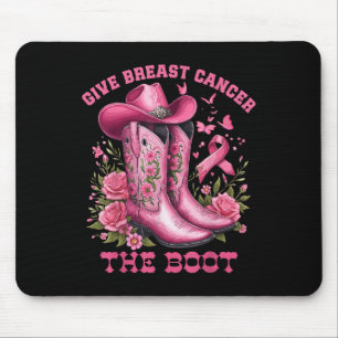 Give Breast Cancer The Boot Cowgirl Cancer Awarene Mouse Mat