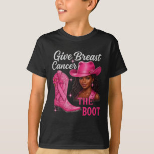 Give Breast Cancer The Boot Cowgirl Cancer Awarene T-Shirt