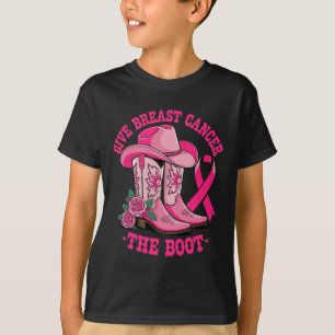 Give Breast Cancer The Boot Cowgirl Cancer Awarene T-Shirt