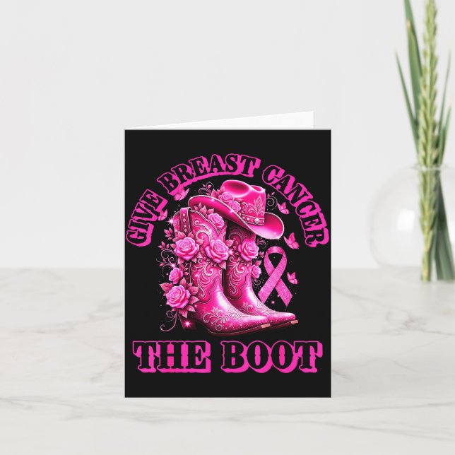 Give Breast Cancer The Boot Cowgirl Nk Ribbon West Card (Front)