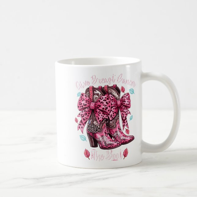 Give Breast Cancer The Boot Nk Cowgirl Western Tee Coffee Mug (Right)