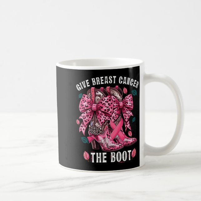 Give Breast Cancer The Boot Nk Cowgirl Western Tee Coffee Mug (Right)