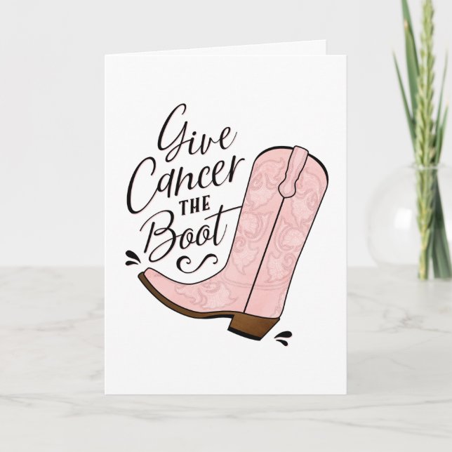 Give Cancer the Boot Breast Cancer Awareness Card (Front)
