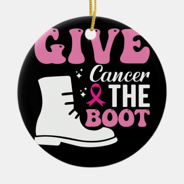 give cancer the boot breast cancer awareness ceramic tree decoration (Front)