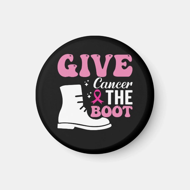 give cancer the boot breast cancer awareness magnet (Front)