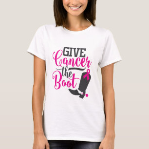 Give Cancer The Boot   Breast Cancer Awareness T-Shirt