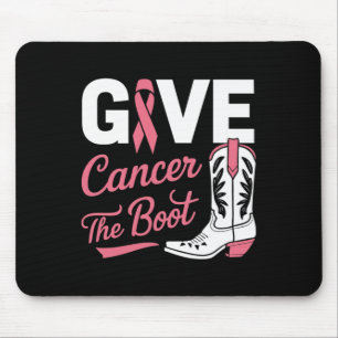 Give Cancer The Boot Cowgirl Breast Cancer Pink Ri Mouse Mat