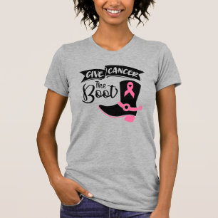 Give Cancer The Boot Womens T-Shirt
