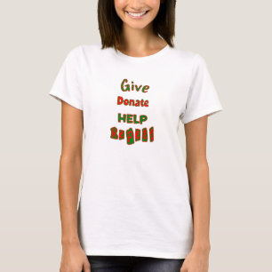 give, donate, help, repeat T-Shirt
