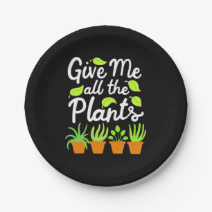 Give Gardener All The Plants Paper Plate
