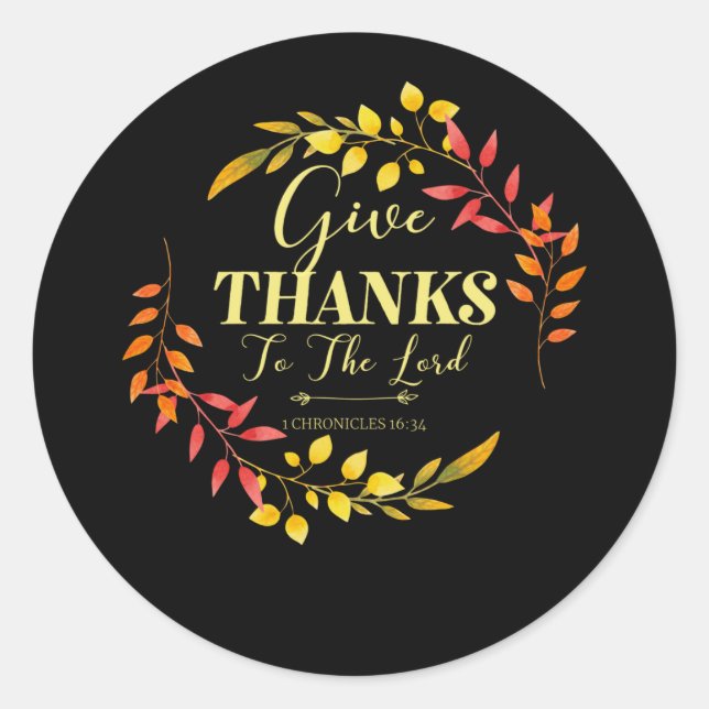 Give God Thanks - Christian Bible Verse Classic Round Sticker (Front)