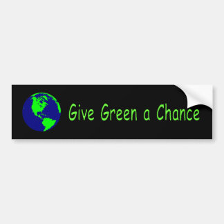 "Give Green a Chance" Bumper Sticker