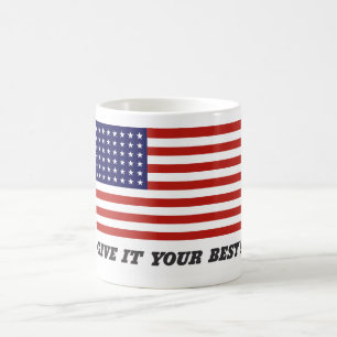 Give It Your Best! Coffee Mug