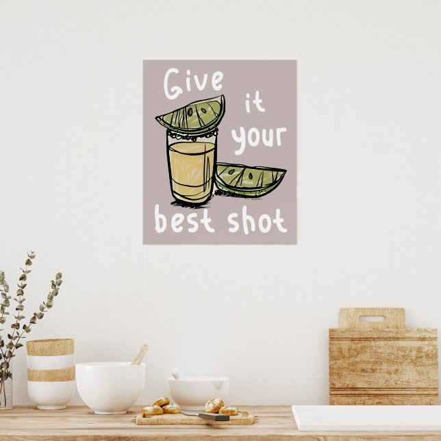 Give it your best shot poster (Kitchen)