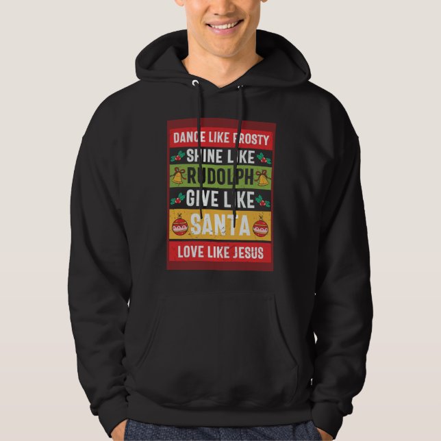 Give Like Santa Love Like Jesus  Christmas Hoodie (Front)