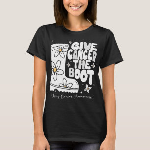 Give Lung Cancer the Boot Shirt
