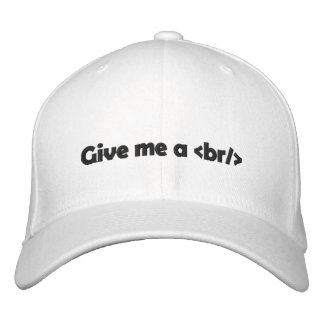Give me a break embroidered hat