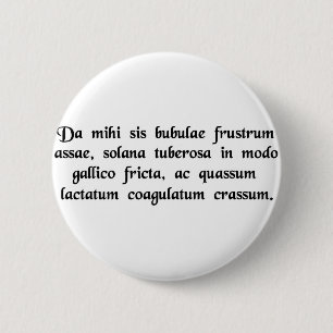 Give me a hamburger, french fries, and a thick.... 6 cm round badge