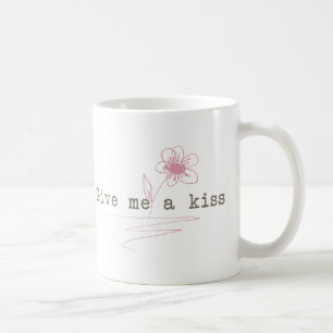 Give me a kiss mug