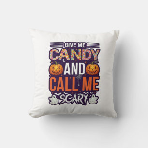 Give Me Candy Call Scary Halloween Ghost Pumpkin_1 Cushion