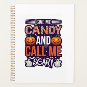 Give Me Candy Call Scary Halloween Ghost Pumpkin_1 Planner