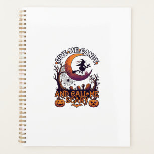 Give Me Candy Call Scary Witch Moon Pumpkins Planner