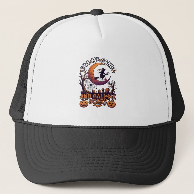 Give Me Candy Call Scary Witch Moon Pumpkins Trucker Hat (Front)