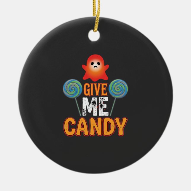 Give Me Candy Halloween Ghost_1 Ceramic Tree Decoration (Front)