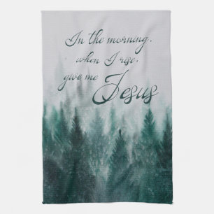 Give Me Jesus Pine Tree           Tea Towel