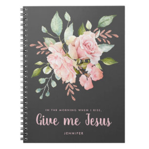 Give Me Jesus Pink Roses Personalised Devotional Notebook