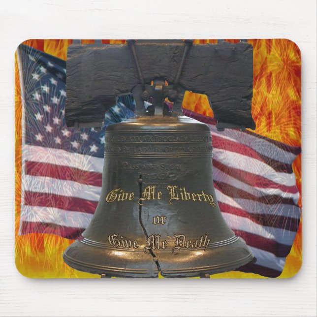 Give Me Liberty or Give Me Death Mousepad (Front)