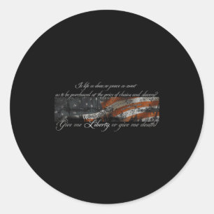 Give Me Liberty Or Give Me Death Patrick Henry Ful Classic Round Sticker